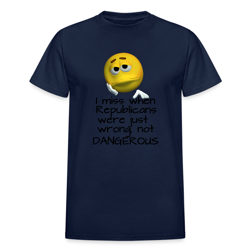 Republicans - Wrong not Dangerous - Anti-Republican Protest T-Shirt - (Black Letters) - Adult T-Shirt - navy