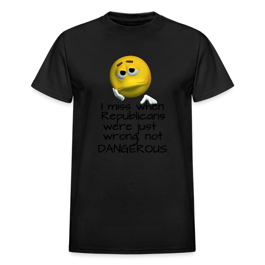 Republicans - Wrong not Dangerous - Anti-Republican Protest T-Shirt - (Black Letters) - Adult T-Shirt - black