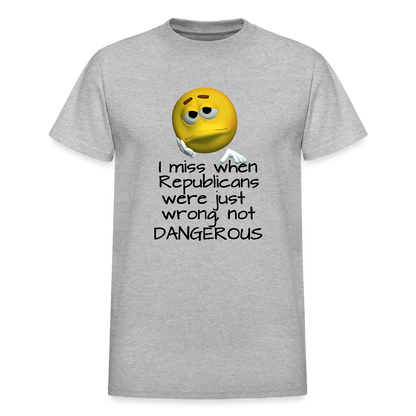 Republicans - Wrong not Dangerous - Anti-Republican Protest T-Shirt - (Black Letters) - Adult T-Shirt - heather gray