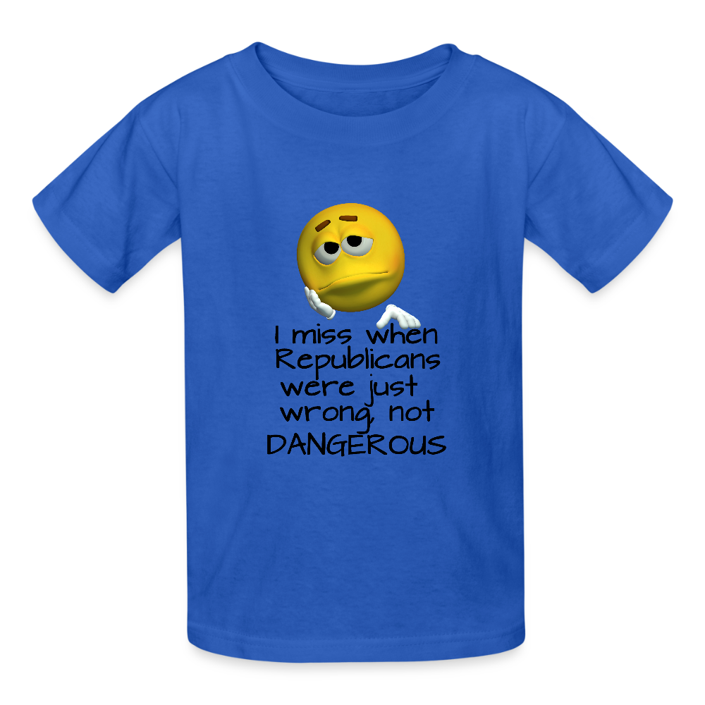 Republicans - Wrong not Dangerous - Anti-Republican Protest T-Shirt - (Black Letters) - Youth T-Shirt - royal blue