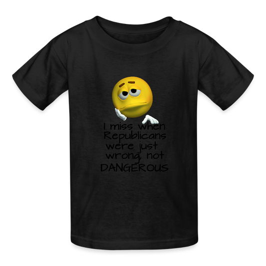 Republicans - Wrong not Dangerous - Anti-Republican Protest T-Shirt - (Black Letters) - Youth T-Shirt - black